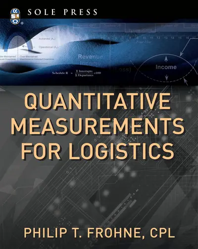 Quantitative Measurements for Logistics Quantitative Measurements for Logistics
