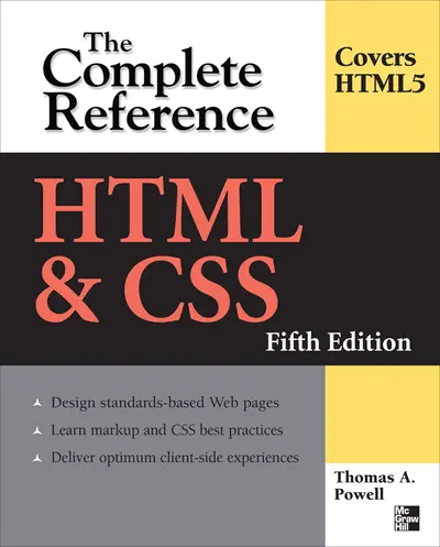 HTML & CSS: The Complete Reference, Fifth Edition HTML & CSS: The Complete Reference, Fifth Edition