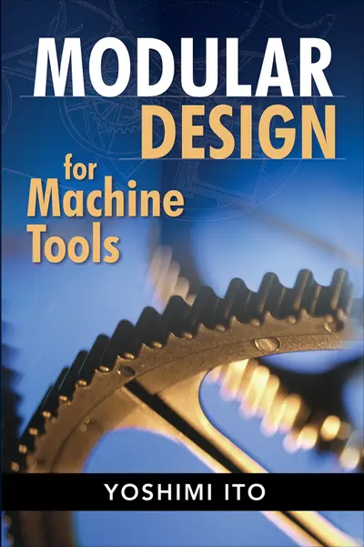 Modular Design for Machine Tools Modular Design for Machine Tools