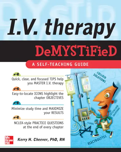 IV Therapy Demystified IV Therapy Demystified