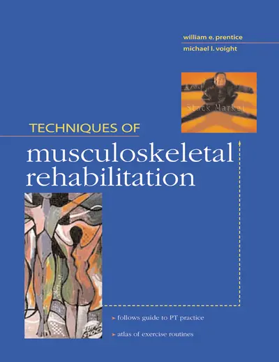 Techniques in Musculoskeletal Rehabilitation Techniques in Musculoskeletal Rehabilitation