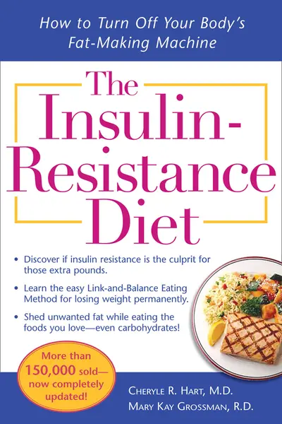 The Insulin-Resistance Diet--Revised and Updated The Insulin-Resistance Diet--Revised and Updated