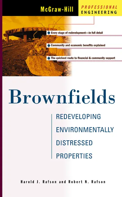Brownfields: Redeveloping Environmentally Distressed Properties Brownfields: Redeveloping Environmentally Distressed Properties