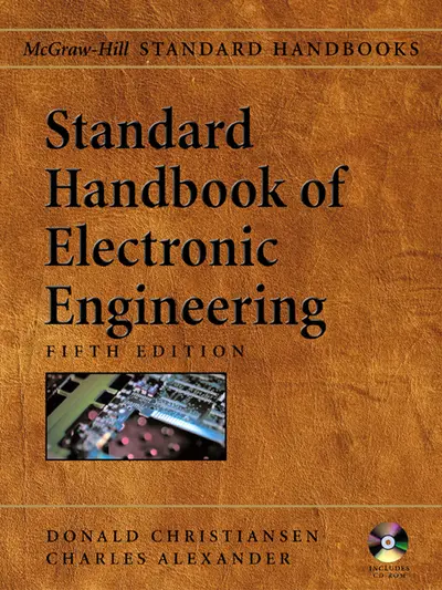 Standard Handbook of Electronic Engineering, 5th Edition Standard Handbook of Electronic Engineering, 5th Edition