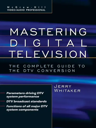 Standard Handbook of Video and Television Engineering Standard Handbook of Video and Television Engineering