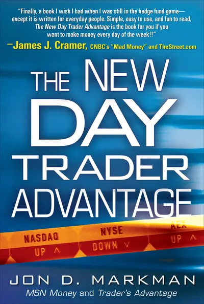 The New Day Trader Advantage The New Day Trader Advantage