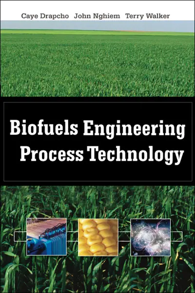 Biofuels Engineering Process Technology Biofuels Engineering Process Technology
