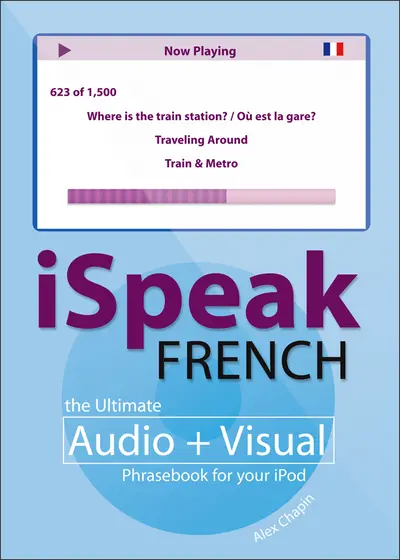 iSpeak French Phrasebook (MP3 CD + Guide) iSpeak French Phrasebook (MP3 CD + Guide)
