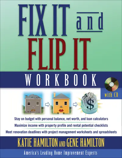 Fix It & Flip It Workbook Fix It & Flip It Workbook