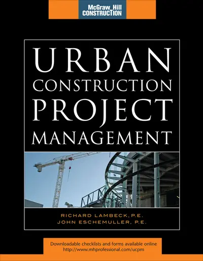Urban Construction Project Management (McGraw-Hill Construction Series) Urban Construction Project Management (McGraw-Hill Construction Series)