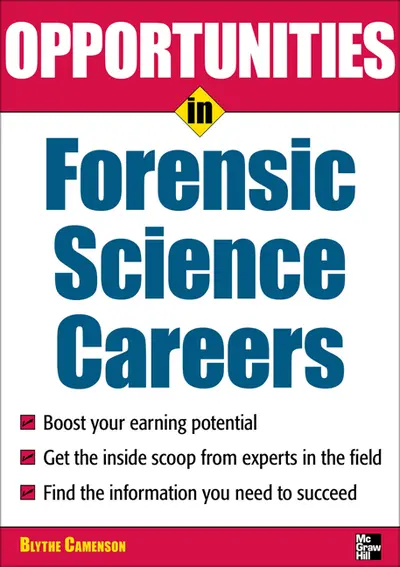 Opportunities in Forensic Science