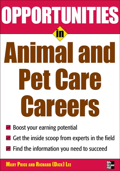 Opportunities in Animal and Pet Careers Opportunities in Animal and Pet Careers