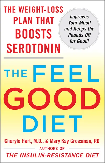The Feel-Good Diet The Feel-Good Diet