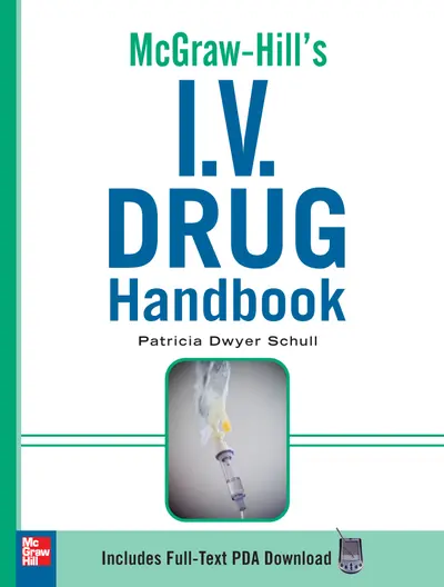McGraw-Hill's I.V. Drug Handbook McGraw-Hill's I.V. Drug Handbook