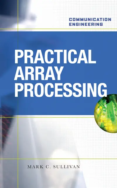 PRACTICAL ARRAY PROCESSING