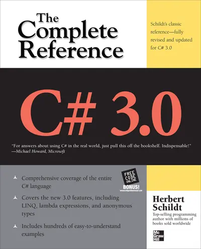 C# 3.0 THE COMPLETE REFERENCE 3/E C# 3.0 THE COMPLETE REFERENCE 3/E