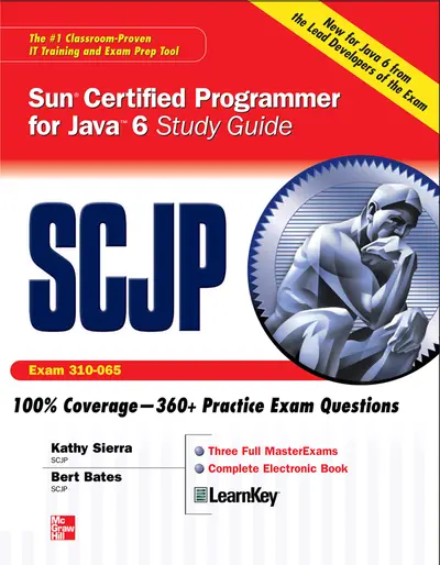 SCJP Sun Certified Programmer for Java 6 Study Guide SCJP Sun Certified Programmer for Java 6 Study Guide