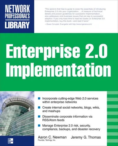 ENTERPRISE 2.0 IMPLEMENTATION ENTERPRISE 2.0 IMPLEMENTATION