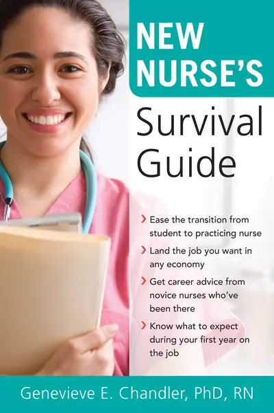 New Nurse's Survival Guide New Nurse's Survival Guide