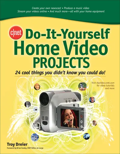 CNET Do-It-Yourself Home Video Projects CNET Do-It-Yourself Home Video Projects