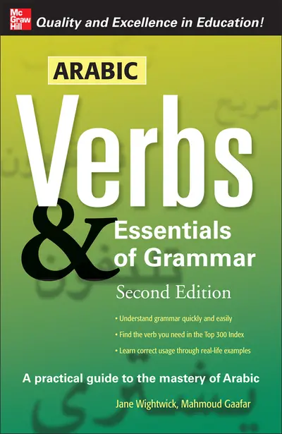 Arabic Verbs & Essentials of Grammar, 2E