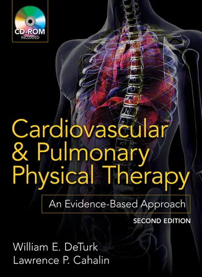 Cardiovascular and Pulmonary Physical Therapy, Second Edition Cardiovascular and Pulmonary Physical Therapy, Second Edition
