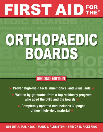 First Aid for the Orthopaedic Boards, Second Edition First Aid for the Orthopaedic Boards, Second Edition