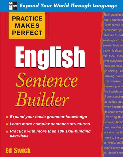 Practice Makes Perfect English Sentence Builder Practice Makes Perfect English Sentence Builder
