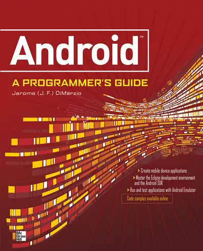ANDROID A PROGRAMMERS GUIDE ANDROID A PROGRAMMERS GUIDE