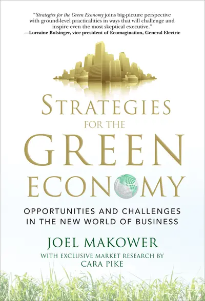 Strategies for the Green Economy: Opportunities and Challenges in the New World of Business Strategies for the Green Economy: Opportunities and Challenges in the New World of Business
