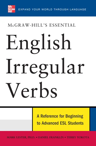 McGraw-Hill's Essential English Irregular Verbs McGraw-Hill's Essential English Irregular Verbs
