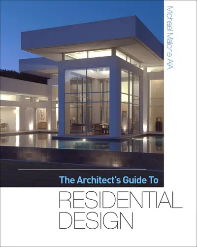 The Architect's Guide to Residential Design The Architect's Guide to Residential Design