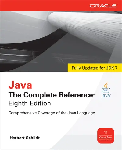 Java The Complete Reference, 8th Edition Java The Complete Reference, 8th Edition