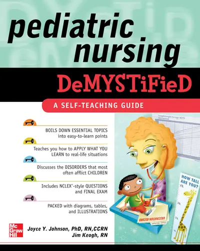 Pediatric Nursing Demystified Pediatric Nursing Demystified