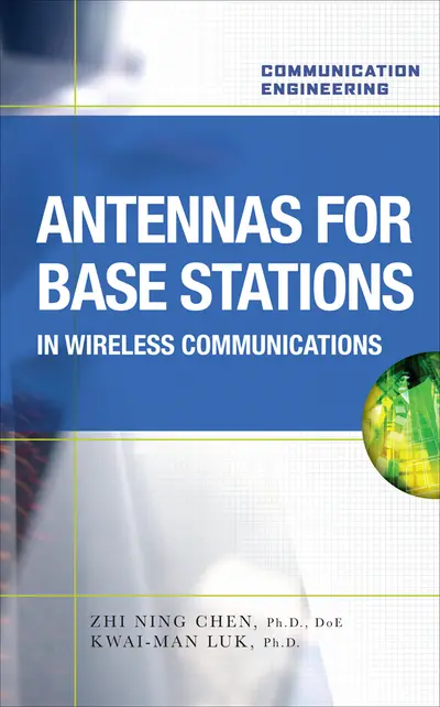 Antennas for Base Stations in Wireless Communications Antennas for Base Stations in Wireless Communications
