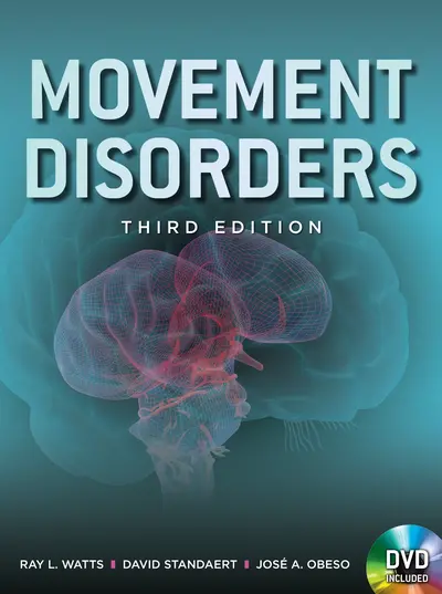 Movement Disorders, Third Edition Movement Disorders, Third Edition
