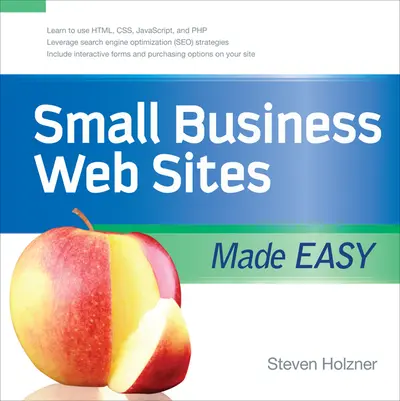 Small Business Web Sites Made Easy Small Business Web Sites Made Easy