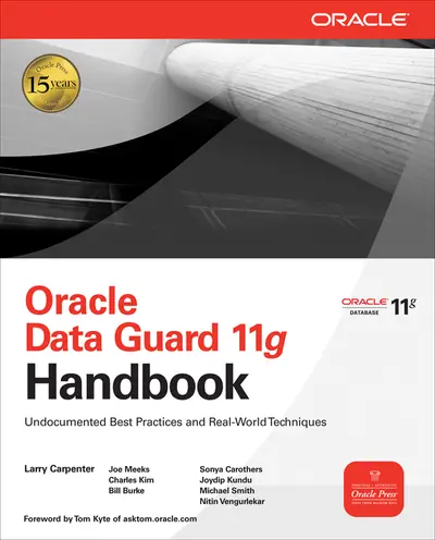 Oracle Data Guard 11g Handbook Oracle Data Guard 11g Handbook