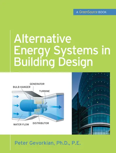 Alternative Energy Systems in Building Design (GreenSource Books) Alternative Energy Systems in Building Design (GreenSource Books)