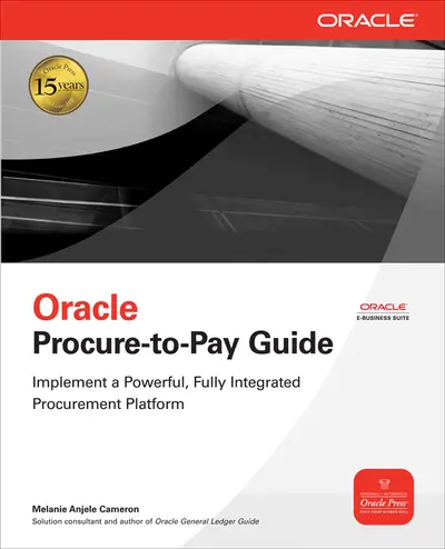 Oracle Procure-to-Pay Guide Oracle Procure-to-Pay Guide
