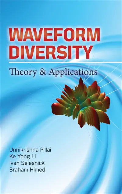 Waveform Diversity: Theory & Applications Waveform Diversity: Theory & Applications