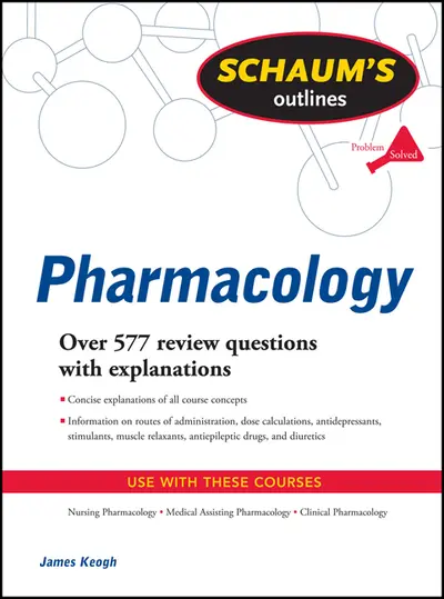 Schaum's Outline of Pharmacology Schaum's Outline of Pharmacology