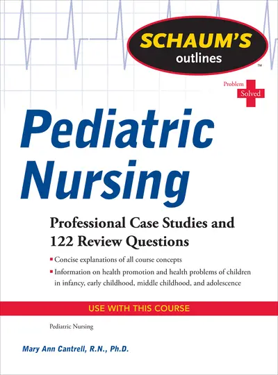 Schaum's Outline of Pediatric Nursing Schaum's Outline of Pediatric Nursing