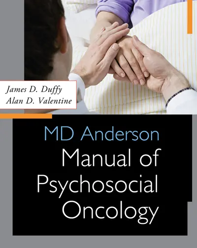 MD Anderson Manual of Psychosocial Oncology MD Anderson Manual of Psychosocial Oncology