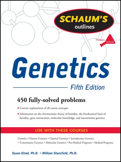 Schaum's Outline of Genetics, Fifth Edition Schaum's Outline of Genetics, Fifth Edition
