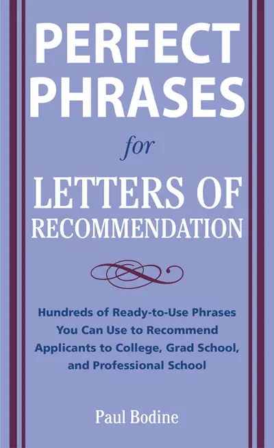 Perfect Phrases for Letters of Recommendation
