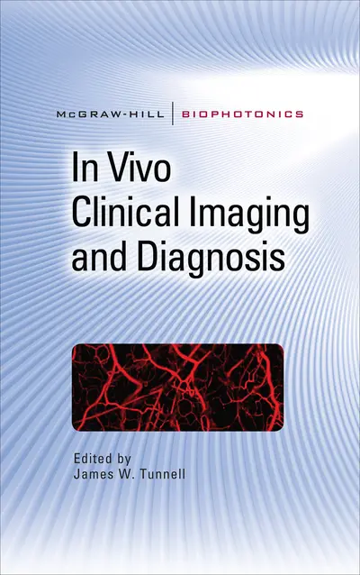 In Vivo Clinical Imaging and Diagnosis In Vivo Clinical Imaging and Diagnosis