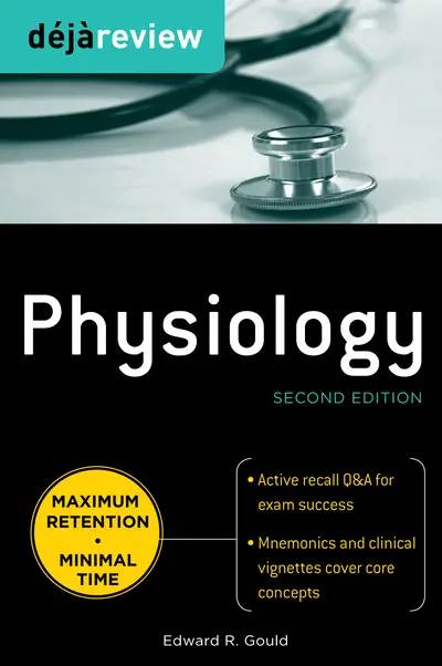 Deja Review Physiology, Second Edition Deja Review Physiology, Second Edition