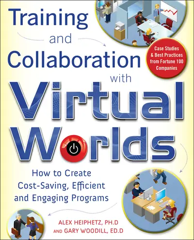 Training and Collaboration with Virtual Worlds Training and Collaboration with Virtual Worlds