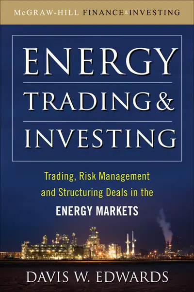 Energy Trading and Investing Energy Trading and Investing